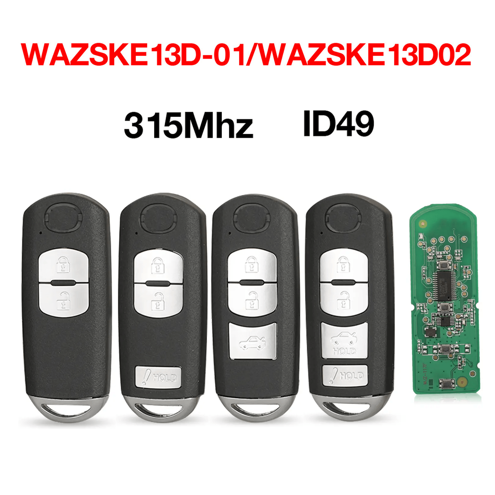 2/3/4 Button Remote Car Key 315MHz ID49 SKE13D-01/02 For Mazda Axela