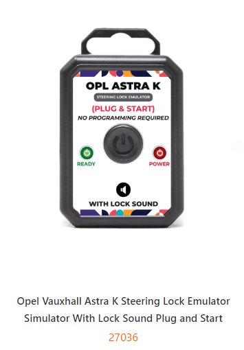 Opel Vauxhall Astra K Steering Lock Emulator Simulator With Lock Sound Plug and Start